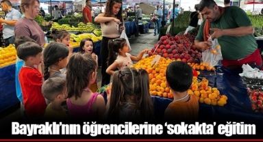 Bayraklı’nın öğrencilerine ‘sokakta’ eğitim