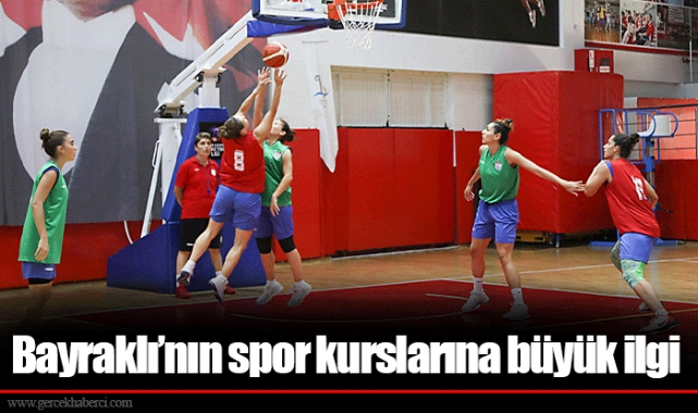Bayraklı’nın spor kurslarına büyük ilgi