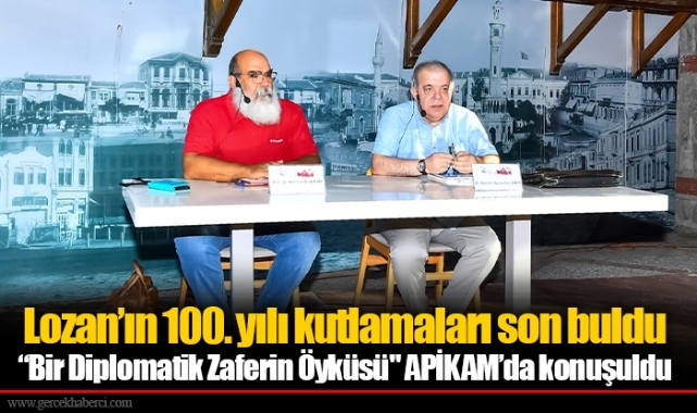 “Bir Diplomatik Zaferin Öyküsü" APİKAM’da konuşuldu