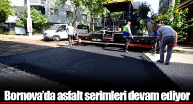 Bornova’da asfalt serimleri devam ediyor