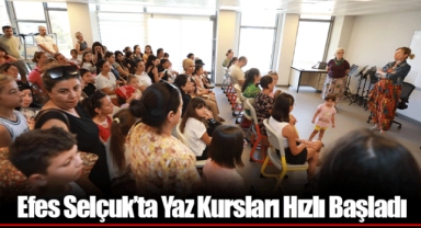 Efes Selçuk’ta Yaz Kursları Hızlı Başladı