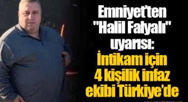 Emniyet’ten