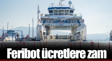 Feribot ücretlere zam