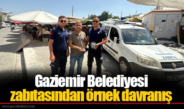 Gaziemir Belediyesi zabıtasından örnek davranış