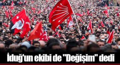 İduğ'un ekibi de