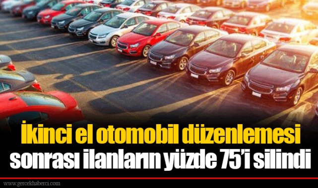 İkinci el otomobil düzenlemesi sonrası ilanların yüzde 75’i silindi