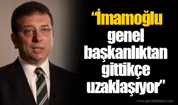 İmamoğlu genel başkanlıktan gittikçe uzaklaşıyor