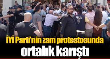 İYİ Parti’nin zam protestosunda ortalık karıştı