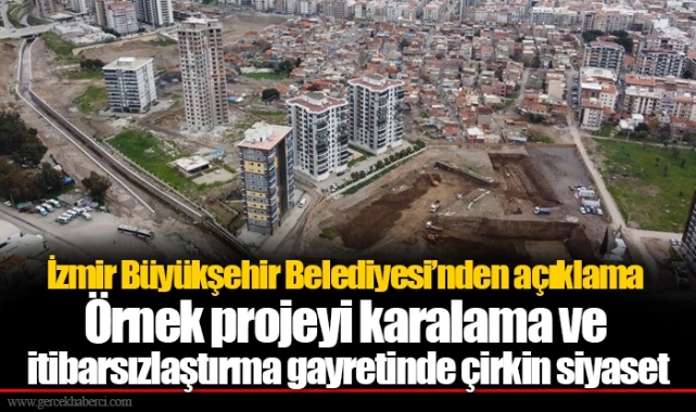 İzmir Büyükşehir Belediyesi’nden açıklama