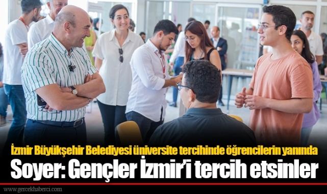 İzmir Büyükşehir Belediyesi üniversite tercihinde öğrencilerin yanında
