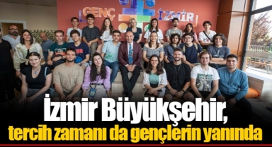 İzmir Büyükşehir, tercih zamanı da gençlerin yanında