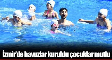 İzmir’de havuzlar kuruldu çocuklar mutlu