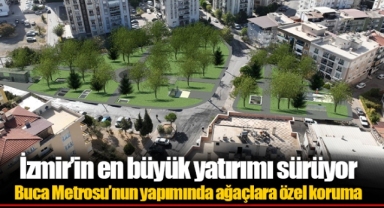 İzmir’in en büyük yatırımı sürüyor