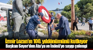 İzmir Lozan’ın 100. yıldönümünü kutluyor