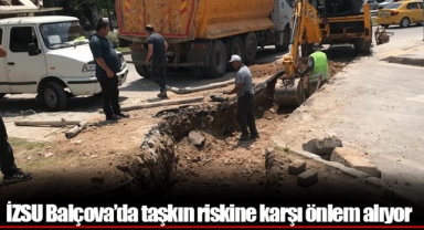 İZSU Balçova’da taşkın riskine karşı önlem alıyor