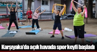 Karşıyaka’da açık havada spor keyfi başladı
