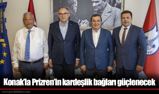 Konak’la Prizren’in kardeşlik bağları güçlenecek