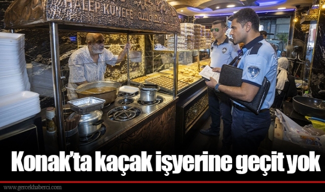 Konak’ta kaçak işyerine geçit yok