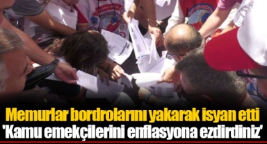 Memurlar bordrolarını yakarak isyan etti 'Kamu emekçilerini enflasyona ezdirdiniz'