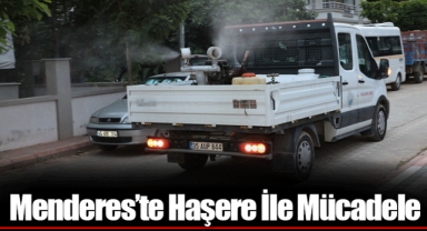 Menderes’te Haşere İle Mücadele