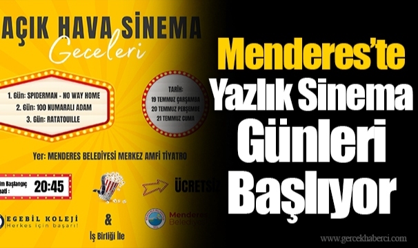 Menderes’te Yazlık Sinema Günleri Başlıyor