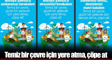 Temiz bir çevre için yere atma, çöpe at