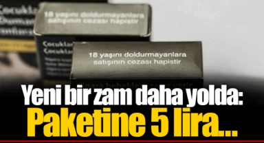 Yeni bir zam daha yolda: Paketine 5 lira…