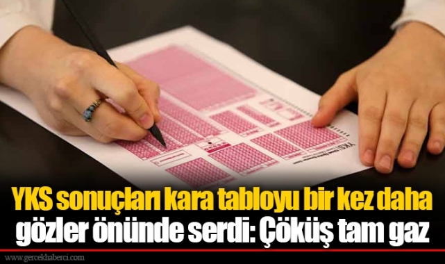 YKS sonuçları kara tabloyu bir kez daha gözler önünde serdi: Çöküş tam gaz