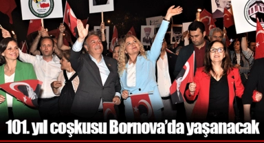 101. yıl coşkusu Bornova’da yaşanacak