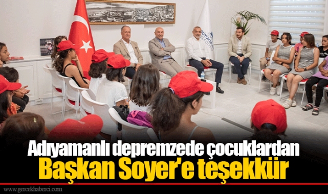 Adıyamanlı depremzede çocuklardan Başkan Soyer'e teşekkür