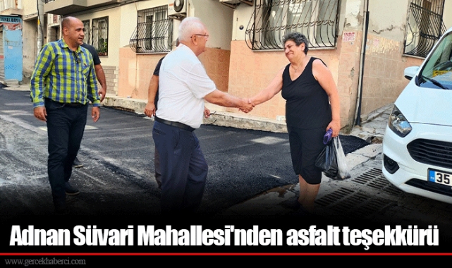 Adnan Süvari Mahallesi'nden asfalt teşekkürü