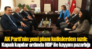 AK Parti'nin yeni planı kulislerden sızdı: Kapalı kapılar ardında HDP ile kayyım pazarlığı