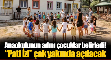 Anaokulunun adını çocuklar belirledi!