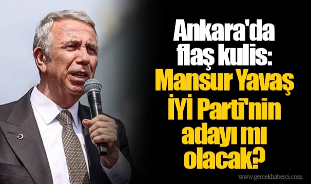 Ankara'da flaş kulis: Mansur Yavaş İYİ Parti'nin adayı mı olacak?