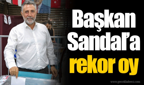Başkan Sandal’a rekor oy