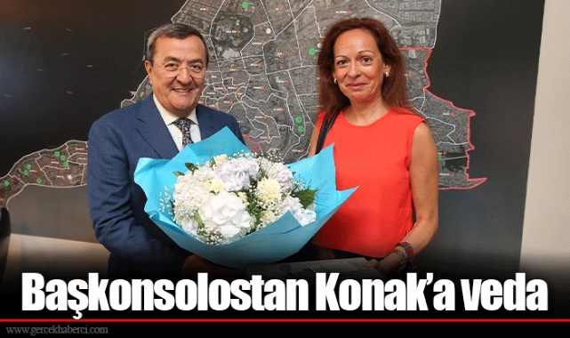 Başkonsolostan Konak’a veda