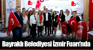 Bayraklı Belediyesi İzmir Fuarı’nda