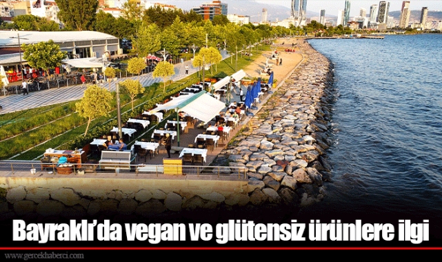 Bayraklı’da vegan ve glütensiz ürünlere ilgi