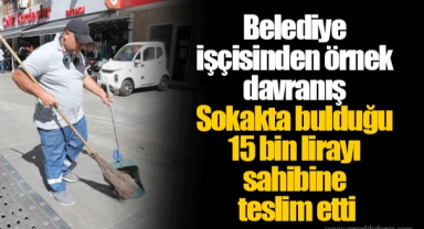 Belediye işçisinden örnek davranış