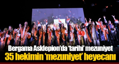 Bergama Asklepion’da ‘tarihi’ mezuniyet