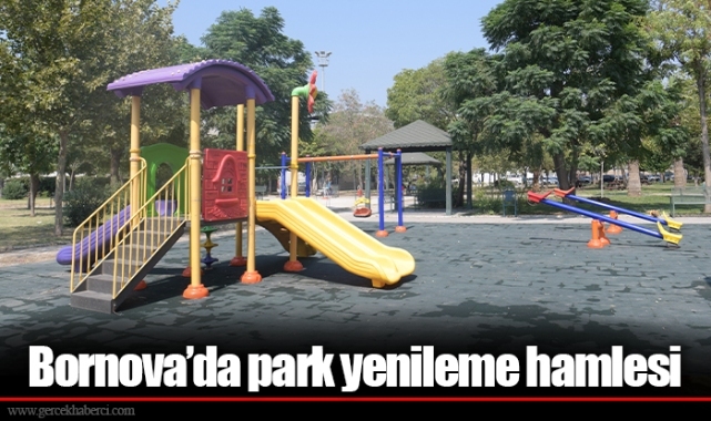 Bornova’da park yenileme hamlesi