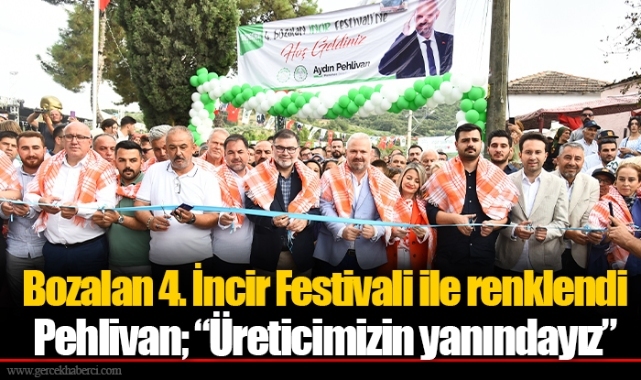 Bozalan 4. İncir Festivali ile renklendi... Pehlivan; “Üreticimizin yanındayız” 