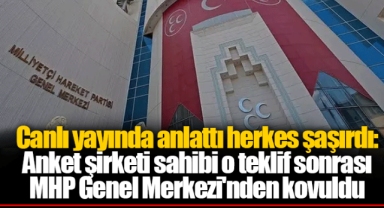 Canlı yayında anlattı herkes şaşırdı: Anket şirketi sahibi o teklif sonrası MHP Genel Merkezi'nden kovuldu