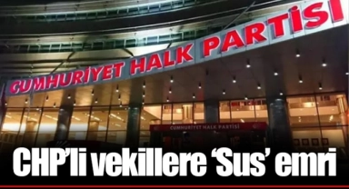 CHP’li vekillere ‘Sus’ emri