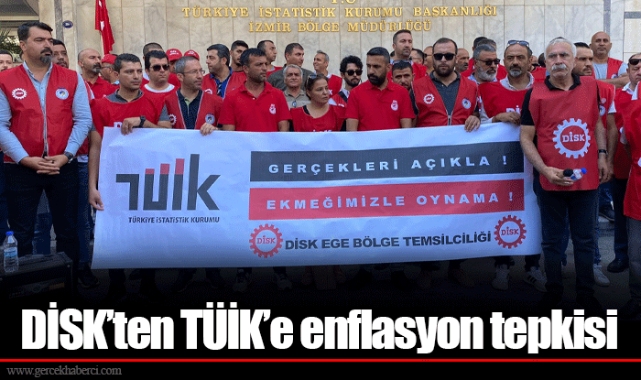 DİSK’ten TÜİK’e enflasyon tepkisi 