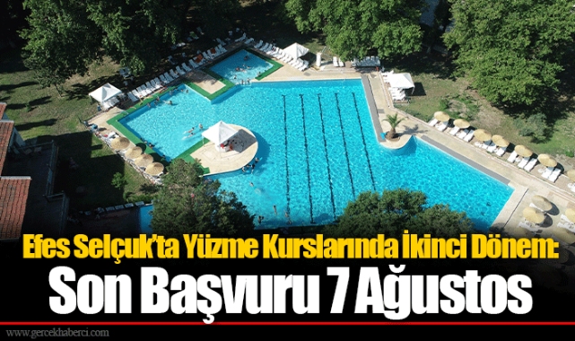 Efes Selçuk’ta Yüzme Kurslarında İkinci Dönem: Son Başvuru 7 Ağustos