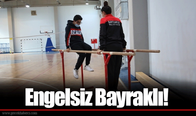 Engelsiz Bayraklı!