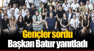 Gençler sordu  Başkan Batur yanıtladı