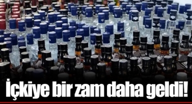 İçkiye bir zam daha geldi!