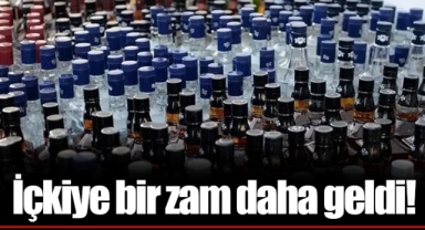 İçkiye bir zam daha geldi!